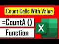 How to Use COUNTA Function in Excel