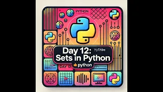 Python VTC Day 12 Sets Python for Beginners Sets in Python Python 2025 Creating Sets