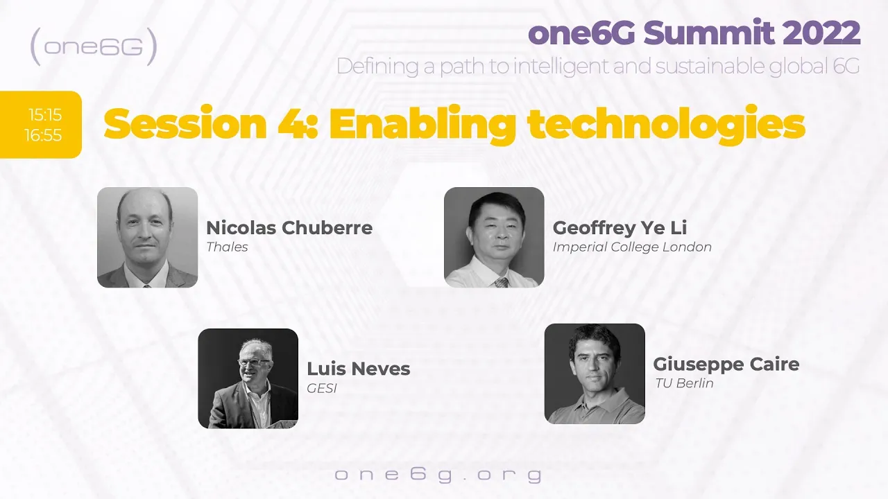 Enabling technologies - one6G Summit 2022