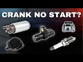 Crank No Start The Most Common Causes
