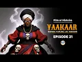 Lagu YAAKAAR - Domou Famara ak Yadikon - Épisode 21 En Wolof