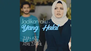 Download Jadikan Aku Yang Halal MP3