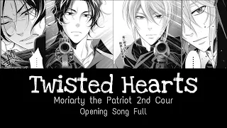 Download Twisted Hearts | Moriarty the Patriot 2nd Cour OP Lyric Video | Tasuku Hatanaka | HaezNikzz MP3