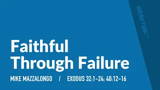 Faithful Through Failure