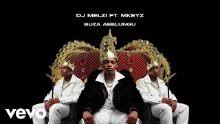 dj melzi buza abelungu visualizer ft mkeyz