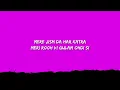 Afsana Khan, Nirmaan - koi si (Lyrics)