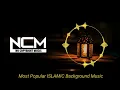 Download Lagu Islamic Background Music Copyright free | No Copyright Background MUSIC Islamic | Best Islamic Music