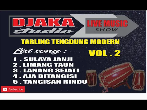 Download MP3 FULL ALBUM TARLING TENGDUNG CIREBONAN COVER DJAKA STUDIO vol.2