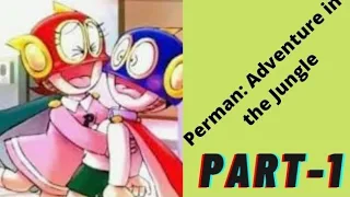 perman adventure in the jungle part 1 new series perman love pako 