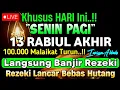 Download Lagu PUTAR DZIKIR INI‼️Dzikir Mustajab Pembuka Pintu Rezeki, InsyaAllah Rezekimu Mengalir Deras