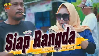 Download Siap Rangda || BUTA SANGA Live Cangkingan MP3