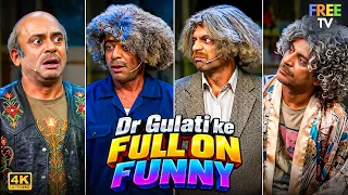 Dr Gulati ke Full ON Funny😂| The Kapil Sharma Show | Dr Gulati  Moments 4k