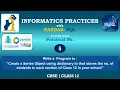 IP Practical No 5 Informatics Practices with Python PANDAS Class 12 CBSE