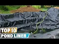Pond Liner Best Pond Liners 2025 Buying Guide