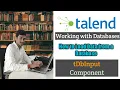 8 How to Retrive Data from a Database l tDBInput l Working with Databases l Talend Data Integration