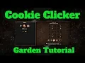 COOKIE CLICKER GARDEN GUIDE How to unlock every seed Best Cookie Clicker Garden 2018