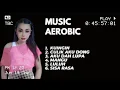 Download Lagu Musik Aerobik Kuingin_Rarera Rera Rera Reram