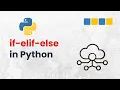 Python If Elif Else Made Super Easy for Beginners