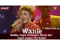 Download Lagu #MentorMilenia | Wanie | Medley Joget Kenangan Manis \u0026 Joget Angan Tak Sudah