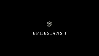 Ephesians 1 English Standard Version ESV 