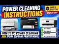 How To Do a Power Cleaning On Any Epson ET Eco Tank Printer
