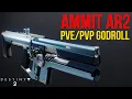 Ammit AR2 Auto rifle GODROLL Guide Destiny 2 The Witch Queen