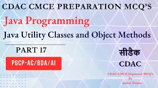 CDAC Java Programming CMCE Preparation MCQs Java Utility Classes and Object Methods Part 17