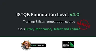 ISTQB Foundation Level Certification course - error root cause defect and failure