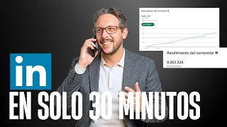 Cómo Ser Visible en LinkedIn en 30 Minutos al Día (Guía para Atraer Oportunidades)
