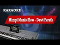 Download Lagu Mimpi Manis Slow - Dewi Persik - karaoke midi keyboard cover instrumen tanpa vokal