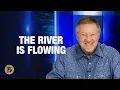 The River is Flowing Give Him 15 Daily Prayer with Dutch June 26 2026
