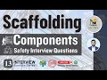 Scaffolding Components Scaffolding Safety Scaffolding Training Scaffolding Interview Questions