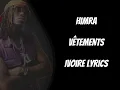 HIMRA || VÊTEMENTS (paroles / lyrics)