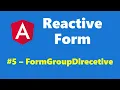 5 - FormGroupDirective