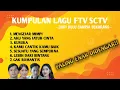Download Lagu KUMPULAN LAGU FTV SCTV YANG ENAK DIDENGAR|| Dari Dulu Hingga Sekarang..