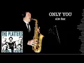 Download Lagu ONLY YOU - Buck Ram - Alto Sax - Free score