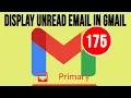 How to Filter and Display Only Unread Emails in Gmail Primary Inbox