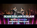 Lagu IKAN DALAM KOLAM – Dangdut Orkestra AI Mewah \u0026 Spektakuler! Version | Arlida Putri Feat Dike Sabrina