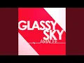 Download Lagu Glassy Sky (From \