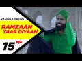 Download Lagu Ramzaan Yaar Diyaan (Official Video) | Kanwar Grewal | Latest Punjabi Song 2014 | Speed Records