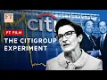 Citigroup and the financial supermarket experiment FT Film
