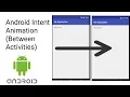 Android Tutorials-Intent Animation Between Activites