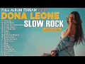 Download Lagu FULL ALBUM SLOW ROCK TERBAIK DONA LEONE VOL.1 || Woww VIRAL Suara Menggelegar Lady Rocker Indonesia.