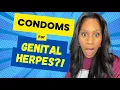 Do CONDOMS Prevent the SPREAD OF GENITAL HERPES A Doctor Explains