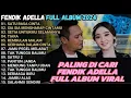 Download Lagu FENDIK ADELLA FULL ALBUM - SATU RASA CINTA 💔 SIA SIA MENGHARAPKAN CINTAMU 💔 OM ADELLA TERBARU 2025