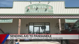 East Texas feed store sends almost 50 000 pounds of feed to Panhandle