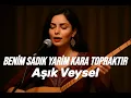 Kara Toprak - AŞIK VEYSEL - Anadolu Soft Rock