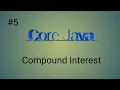 Calculate Compound Interest in java Using find compound interest