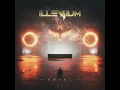 Where'd U Go (with Said the Sky) - Illenium & Said the Sky