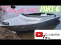 MINI JET BOAT REBUILD PART 6 Sitka Creek Boat